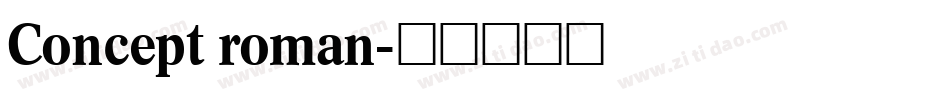 Concept roman字体转换